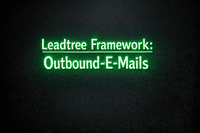 Outbound Email Sequenzen professionell aufsetzen: Das Leadtree Framework
