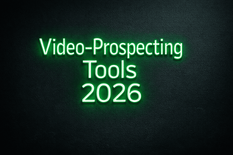 Video-Prospecting Tools 2026: Die 10 besten Tools für deutsche B2B-Unternehmen