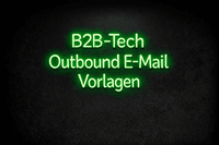 Email-Templates für B2B-Tech-Outbound: Schritt-für-Schritt-Anleitung zu besseren Antwortquoten
