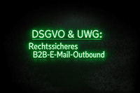 Schritt-für-Schritt-Anleitung: DSGVO-konforme E-Mail-Outbound-Strategien für B2B-Tech-Unternehmen