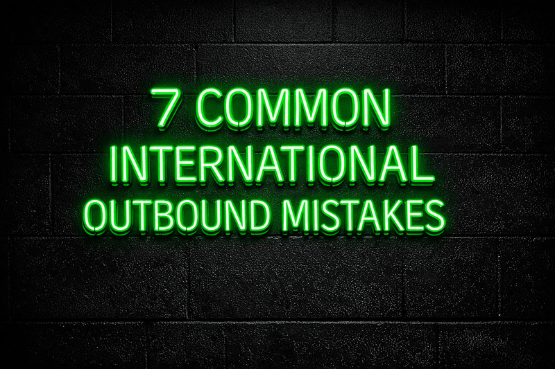 Die 7 häufigsten Fehler beim internationalen Outbound - und wie DACH-B2B-Teams sie vermeiden